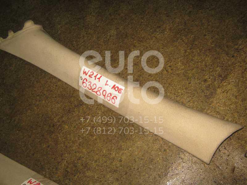 Обшивка стойки для Mercedes Benz W211 E-Klasse 2002-2009 - Фото №1